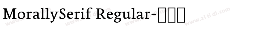 MorallySerif Regular字体转换